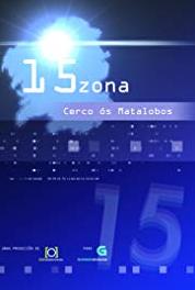 15 zona: Cerco ós matalobos Episode #1.13 (2011– ) Online