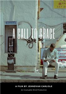 A Call to Grace (2014) Online