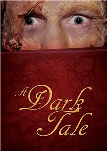 A Dark Tale (2013) Online