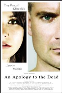 An Apology to the Dead (2006) Online