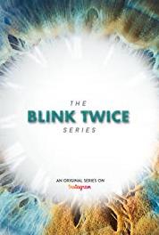 Blink Twice Experiment (2018– ) Online