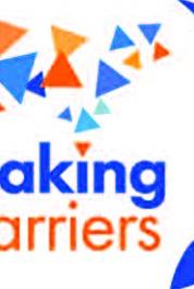 Breaking the Barriers Who You Are with Your Barriers (2015– ) Online