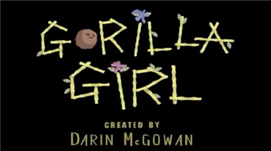 Cartoon Monsoon Gorilla Girl: Who You Callin' Human? Part 1 (2003–2004) Online