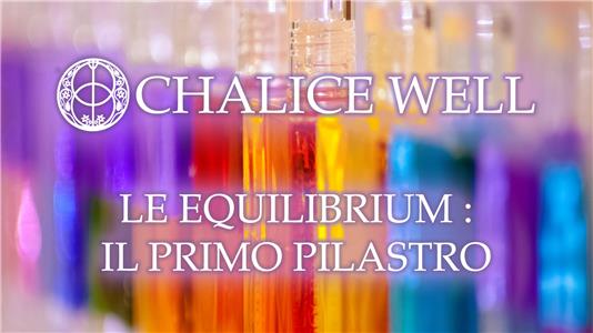 Chalice Well: Lifestyle Space Le Equilibrium Aura-Soma® il primo pilastro del Sistema (2015– ) Online