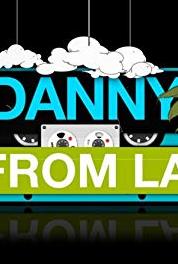 Danny from L.A. New, Improved, & Dangerous (2012– ) Online