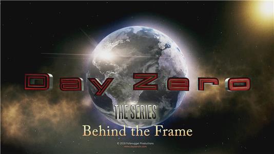 Day Zero: Behind the Frame (2016) Online