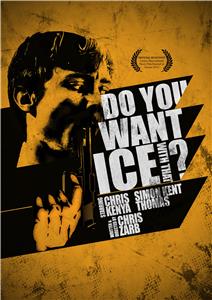 Do You Want Ice with That (2012) Online