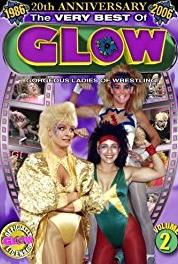 GLOW: Gorgeous Ladies of Wrestling Americana's Reign, Part Six (1986–1989) Online