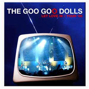 Goo Goo Dolls: Let Love In (2007) Online