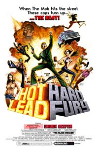 Hot Lead Hard Fury (2018) Online