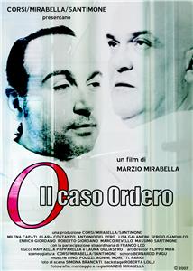 Il caso ordero (2007) Online
