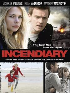 Incendiary (2008) Online
