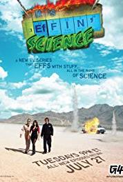 It's Effin' Science Episode #1.3 (2010– ) Online