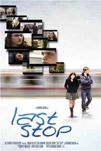 Last Stop (2011) Online