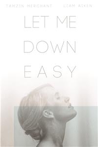 Let Me Down Easy (2015) Online