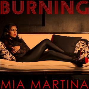 Mia Martina: Burning (2012) Online