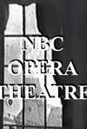 NBC Television Opera Theatre RSVP (1950– ) Online