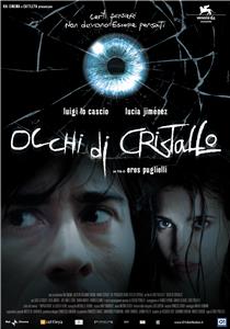 Occhi di cristallo (2004) Online