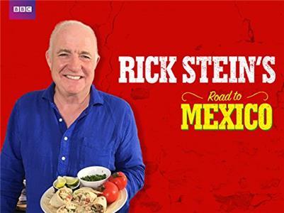 Rick Stein's Road to Mexico  Online