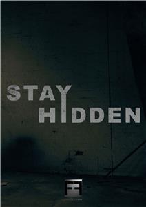 Stay Hidden (2017) Online