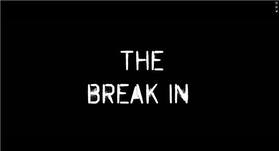 The Break In (2016) Online