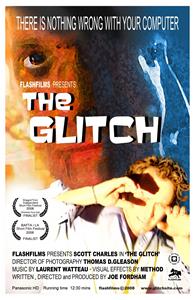 The Glitch (2008) Online