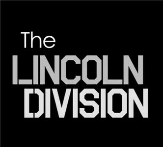 The Lincoln Division (2012) Online
