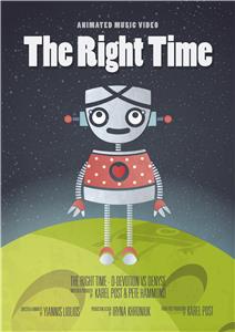 The Right Time (2014) Online