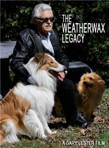 The Weatherwax Legacy (2011) Online