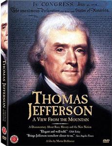Thomas Jefferson: A View from the Mountain (1995) Online