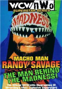 WCW Superstar Series: Randy Savage - The Man Behind the Madness (1999) Online