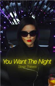 You Want the Night (2015) Online