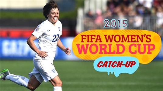 2015 FIFA Women's World Cup Day 8 Catch-Up (2015– ) Online