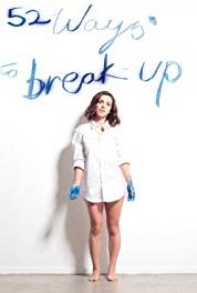 52 Ways to Break Up #13- Ignore It (2014– ) Online