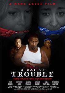 A Day of Trouble (2018) Online