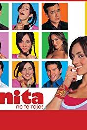 ¡Anita, No Te Rajes! Episode #1.71 (2004–2005) Online