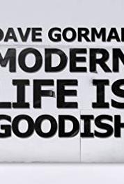 Dave Gorman: Modern Life Is Goodish You Use a Spoon for Licking Custard (2013–2017) Online