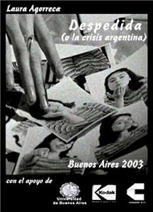 Despedida (o la crisis argentina) (2003) Online