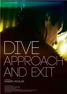 Dive: Approach and Exit (2013) Online