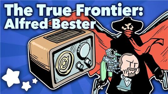 Extra Sci Fi The True Frontier - Alfred Bester (2017– ) Online