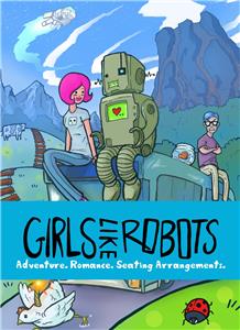 Girls Like Robots (2012) Online