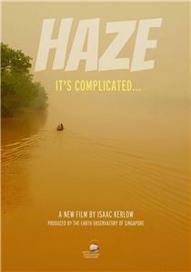 Haze: It's Complicated (2018) Online