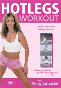 Hotlegs Workout with Penny Lancaster (2004) Online