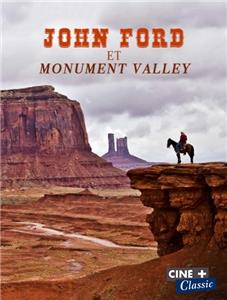 John Ford et Monument Valley (2013) Online