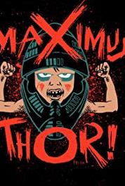 Maximus Thor Episode dated 30 July 2013 (2012– ) Online
