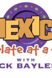 Mexico: One Plate at a Time Pizza of the Three Cultures (2003– ) Online