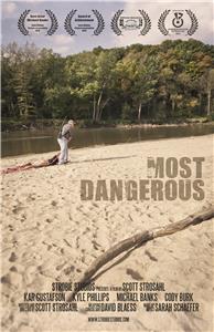 Most Dangerous (2014) Online