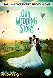 Our Wedding Story Episode #2.5 (2018) Online