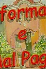 Reformado e Mal Pago Episode #1.23 (1996– ) Online