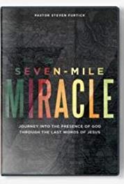 Seven Mile Miracle 7@7: A Live Seven-Minute Daily Devotional - Day 5 (2017) Online